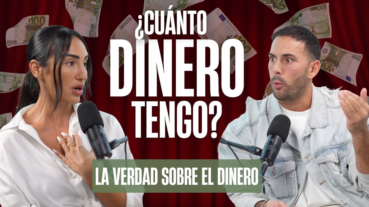 ¿Cuánto tengo en el banco? 💶- La verdad sobre el DINERO con Lorenaonfit y Ramon Saco