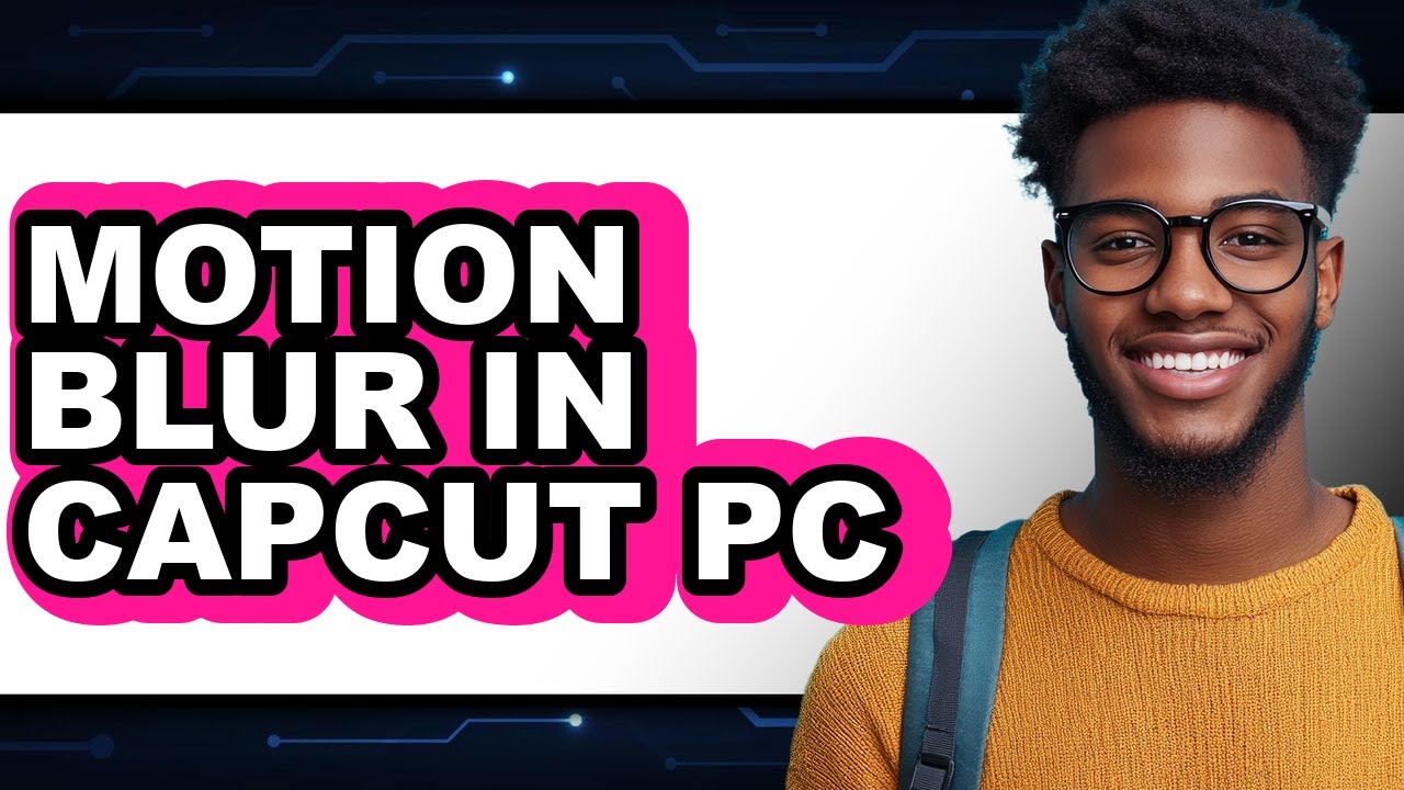 How to Motion Blur in Capcut Pc (only Way)