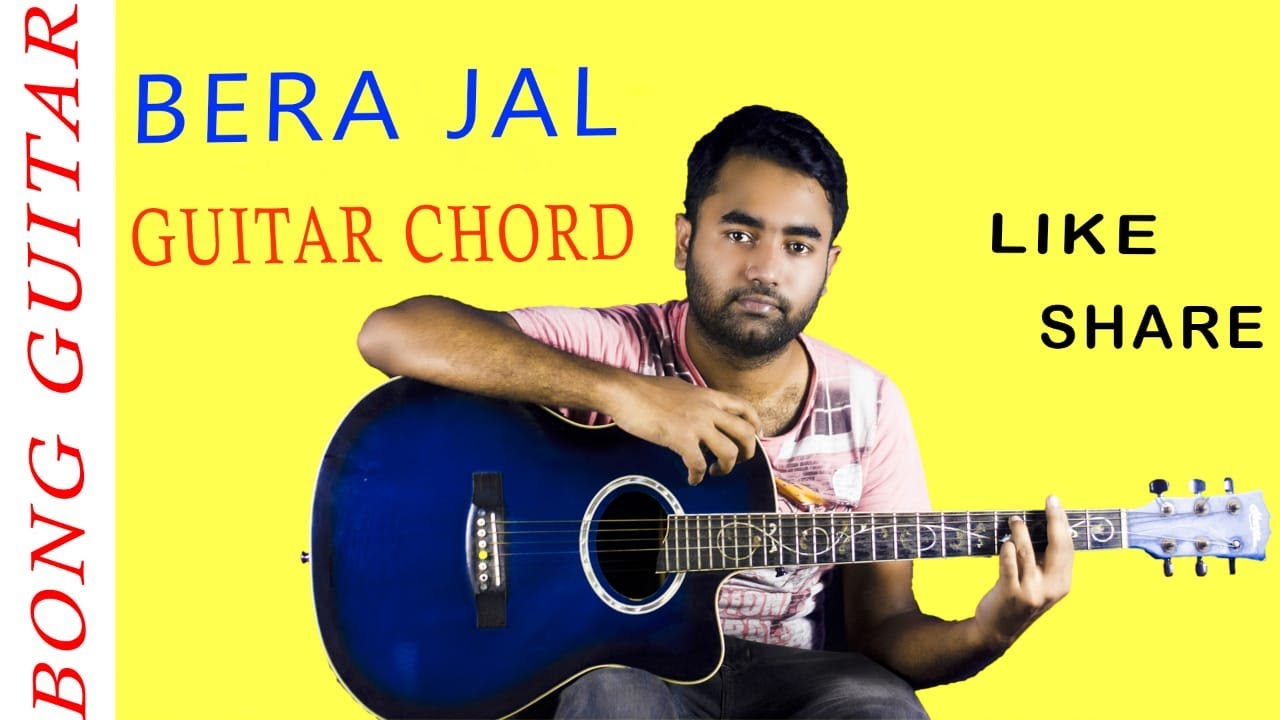 || Bera Jaal || Guitar Chords ||