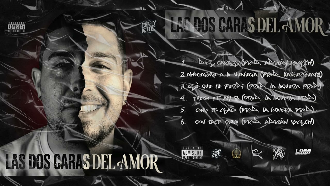 CHARLY KRZ - LAS D💔S CARAS DEL AMOR (Full EP)