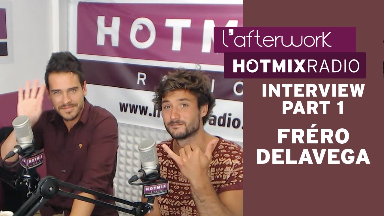 Fréro Delavega sur Hotmixradio (Part 1)
