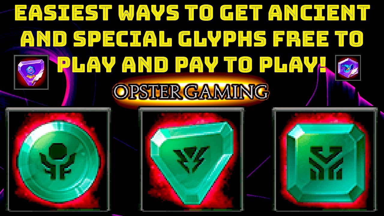 Clash Of Lords 2 Best Ways To Obtain Ancient And Special Glyphs Free To Play And Pay To Play