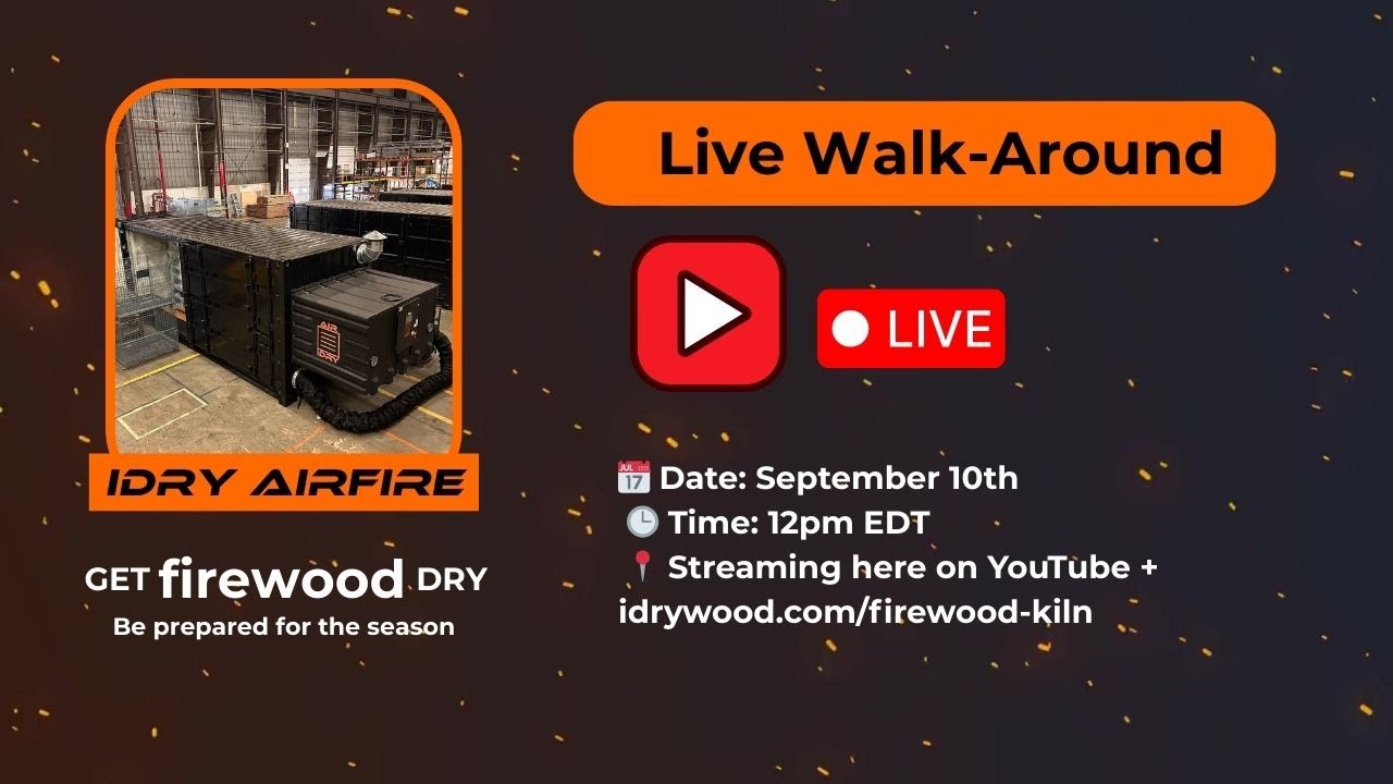The Only Firewood Kiln That Also Dries Lumber &ndash; iDRY AIRFire 🔥