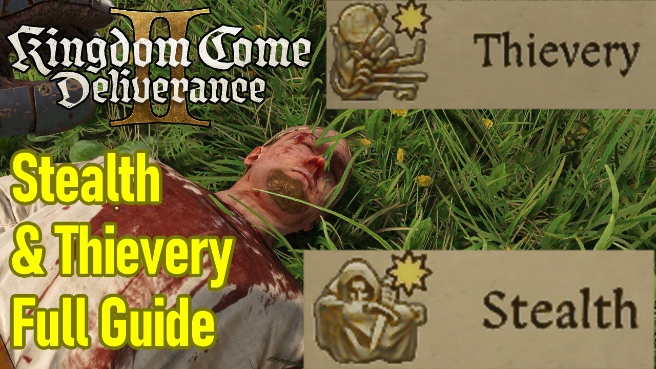 Kingdom Come Deliverance 2 stealth and thievery guide, how to not get caught, steal, pickpocket,
