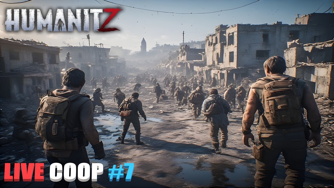 HumanitZ - Coop Live - #7