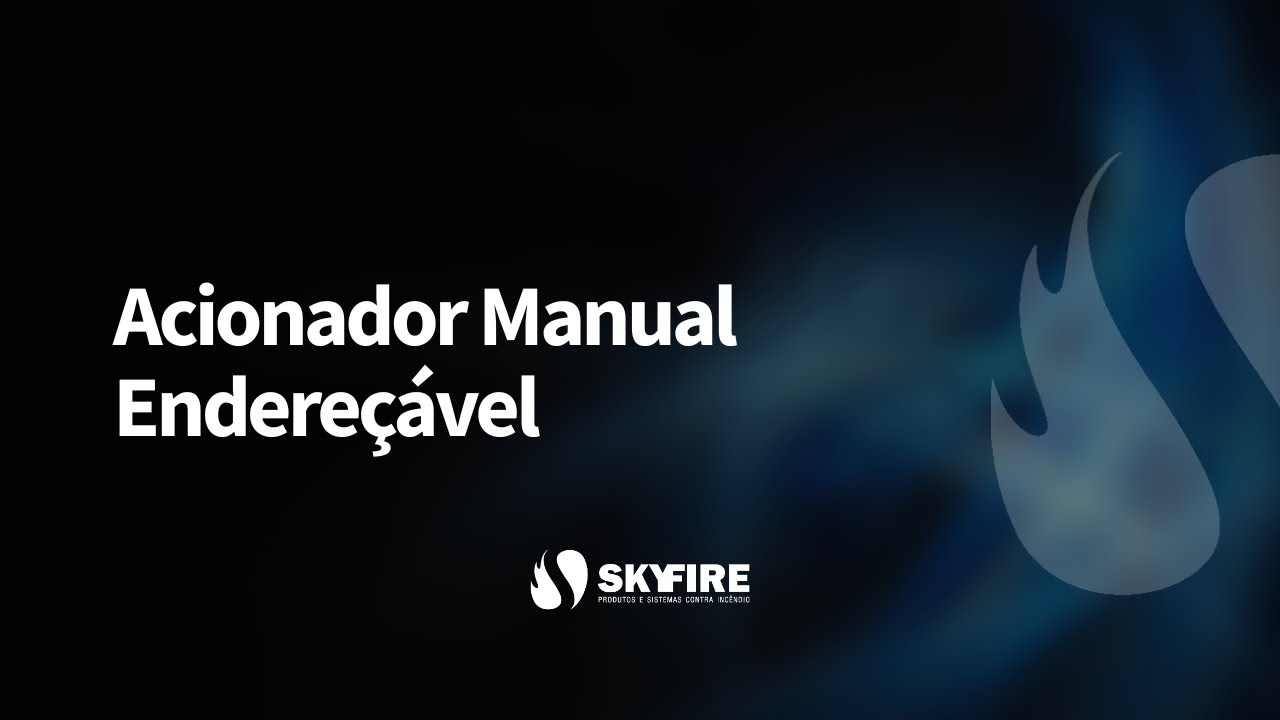 Acionador Manual Endereçável | Skyfire
