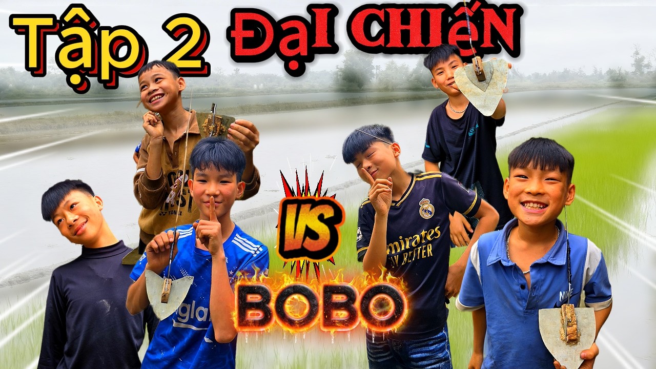 QuânTV-Đại chiến bobo Tập 2