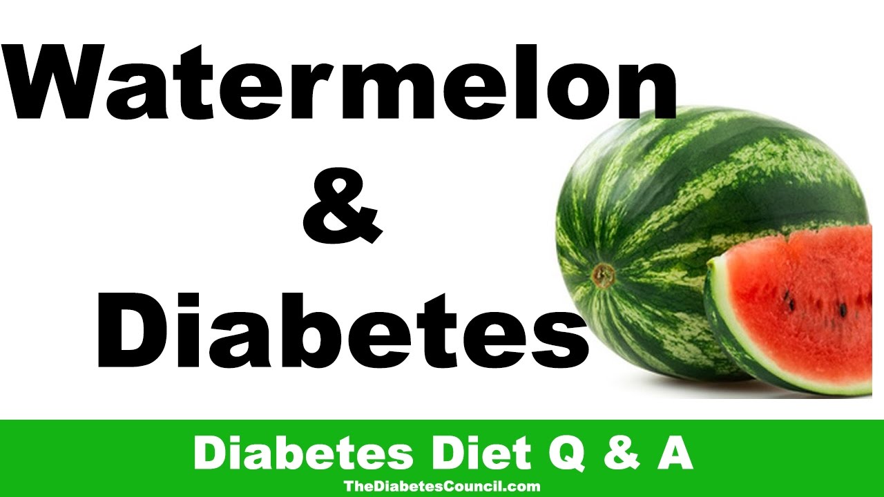 Is Watermelon Good For Diabetes