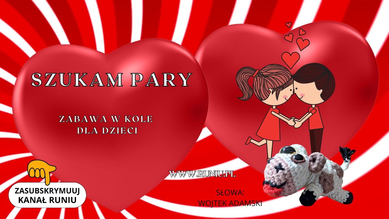 ❤️🔍SZUKAM PARY ❤️🔍- MUZYCZNA ZABAWA DLA DZIECI❤️🔍