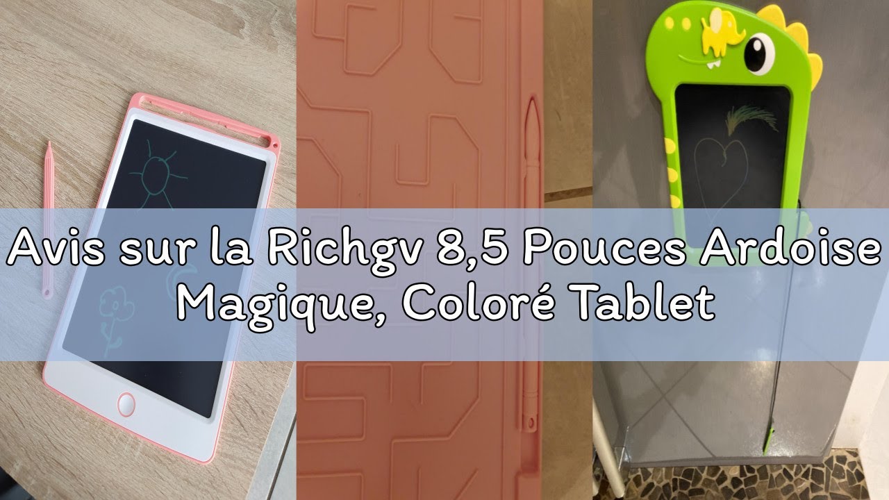Avis sur la Richgv 8,5 Pouces Ardoise Magique, Coloré Tablette Dessin Enfant 1 2 3 4 5 6 7 Ans, Joue