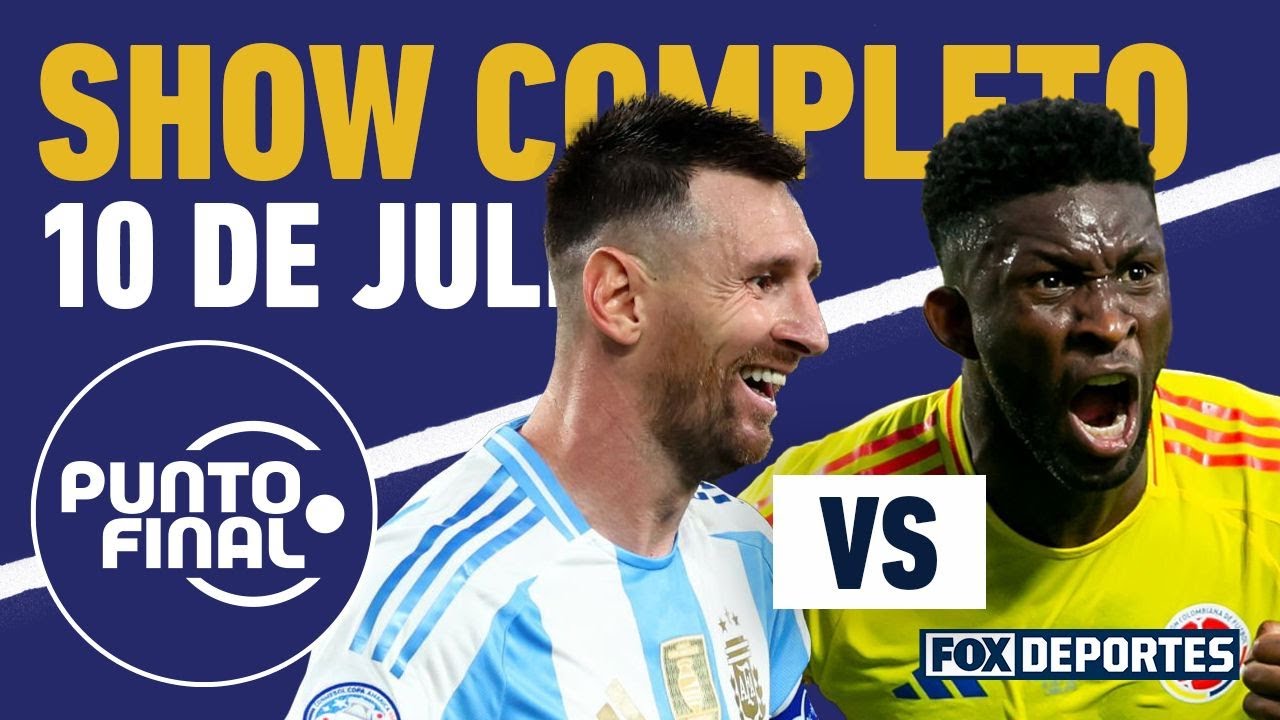 ⚽🏆HAY FINAL: Argentina vs Colombia, ¡que aguantó con 10 a Uruguay! | Punto Final EN VIVO