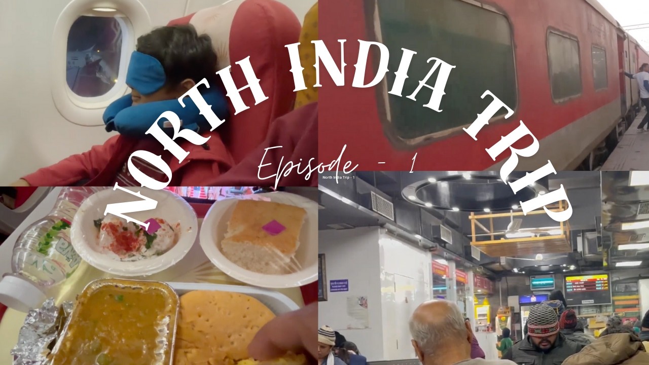 North India Trip - 1