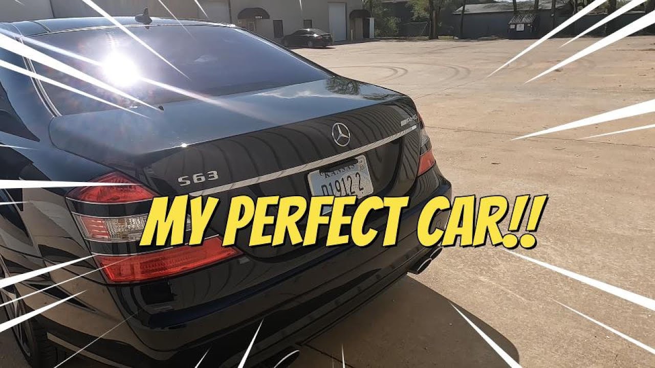 The Mercedes S63 with the P30 package, my perfect car