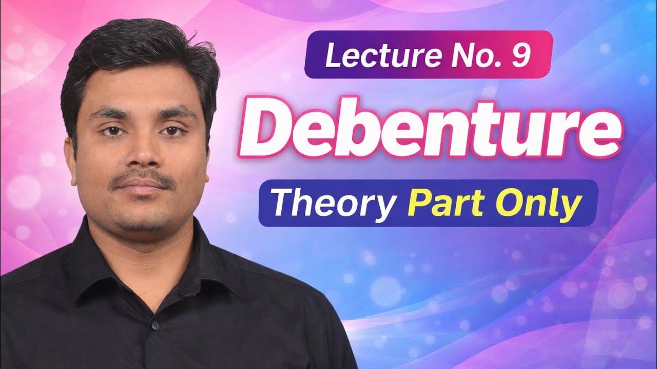 Class 12 Accountancy | Accounting for Debenture  – Theory Part Only