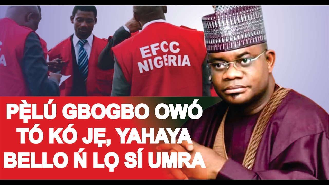 YAHAYA BELLO LOUN N LỌ SI MẸKA O