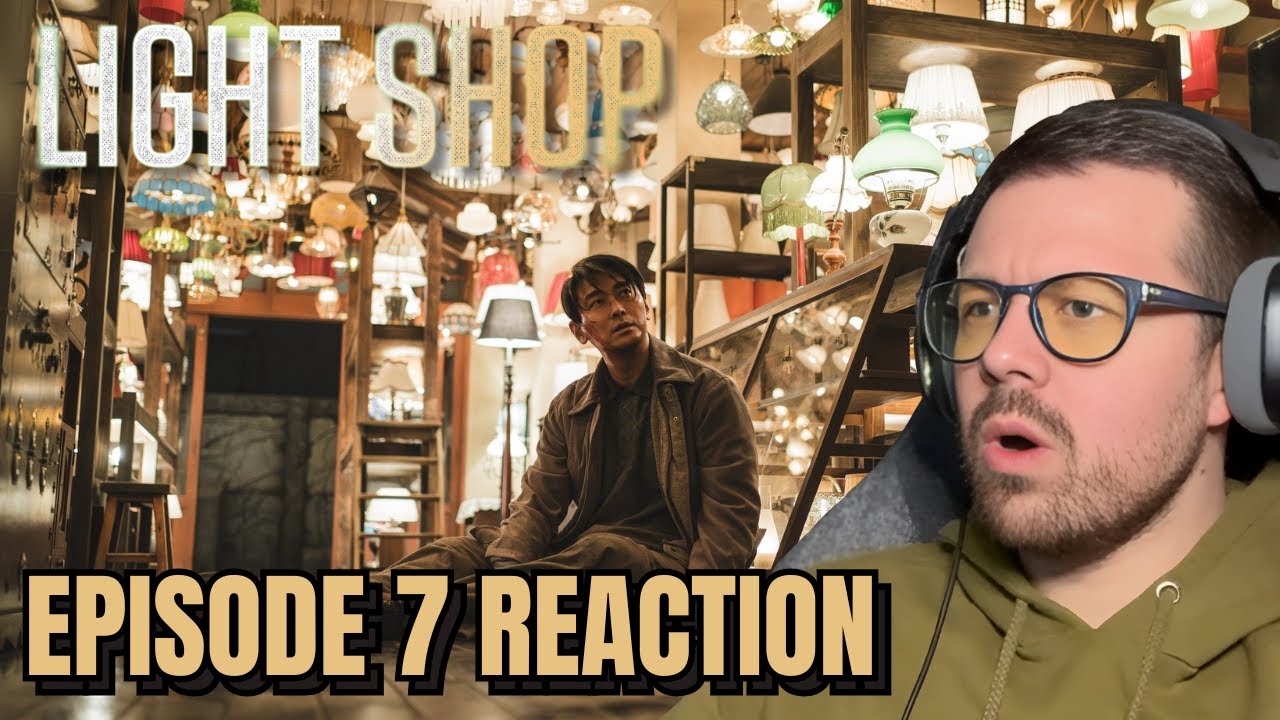 Light Shop Episode 7 Reaction!! | 조명가게 | 