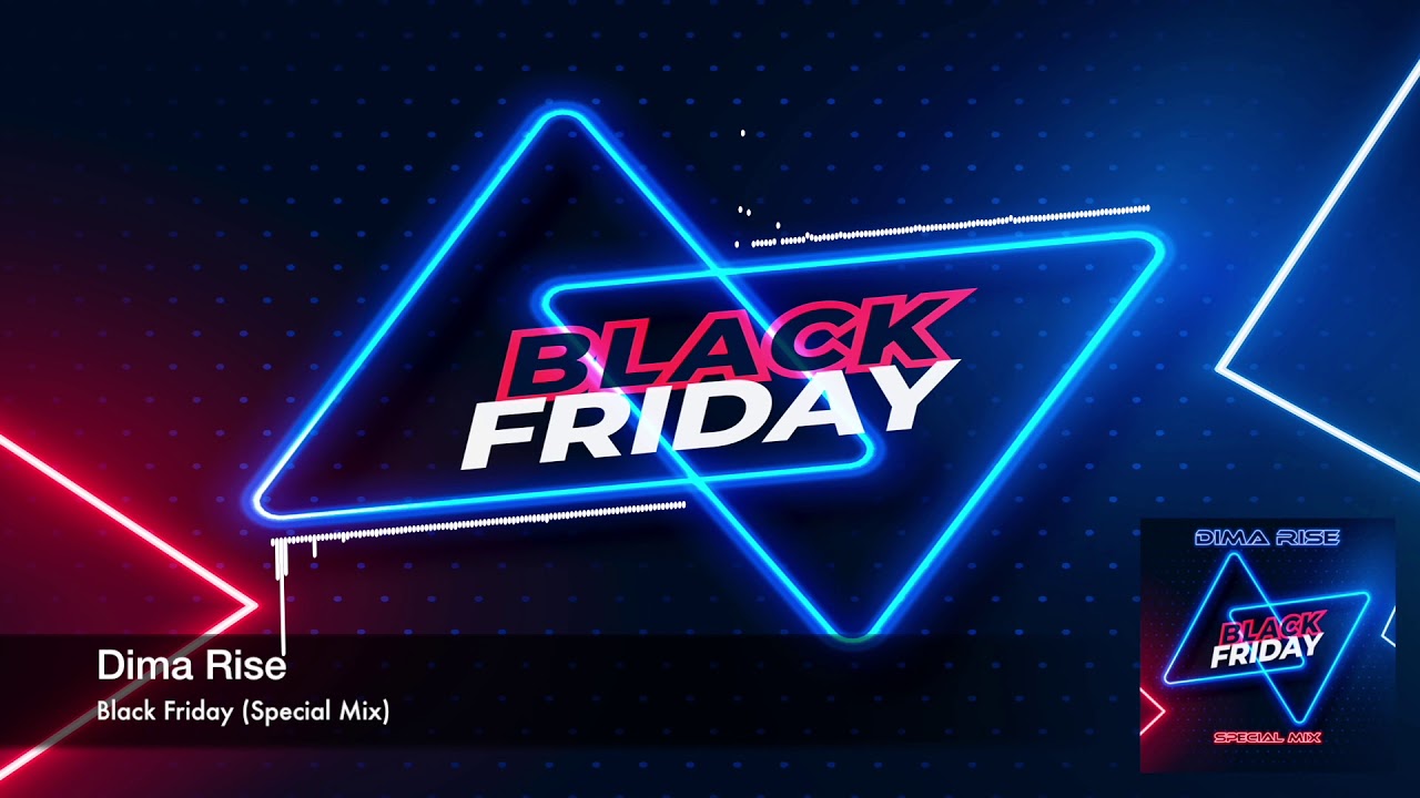 Dima Rise - Black Friday (Special Live Mix)