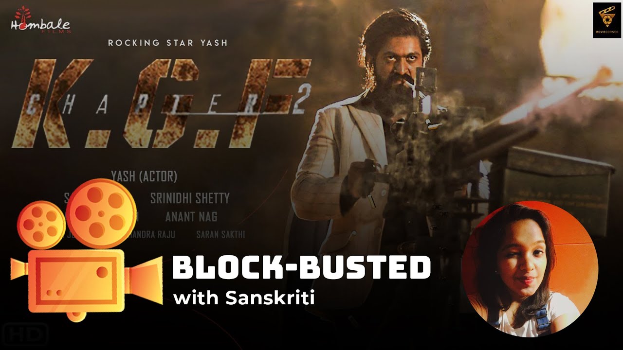 RJ Sanskriti reviews action thriller #KGFChapter2 starring Yash, Sanjay Dutt, Raveena Tandon