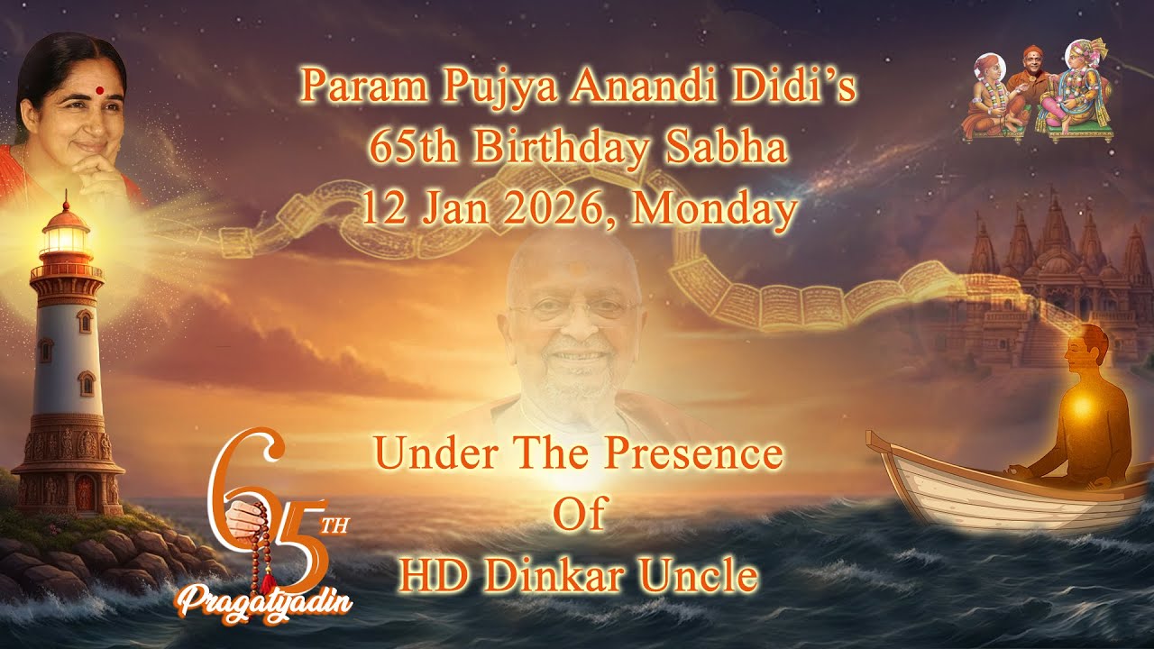 Param Pujya Anandi Didi's 65th Birthday Sabha - 12 Jan 2026