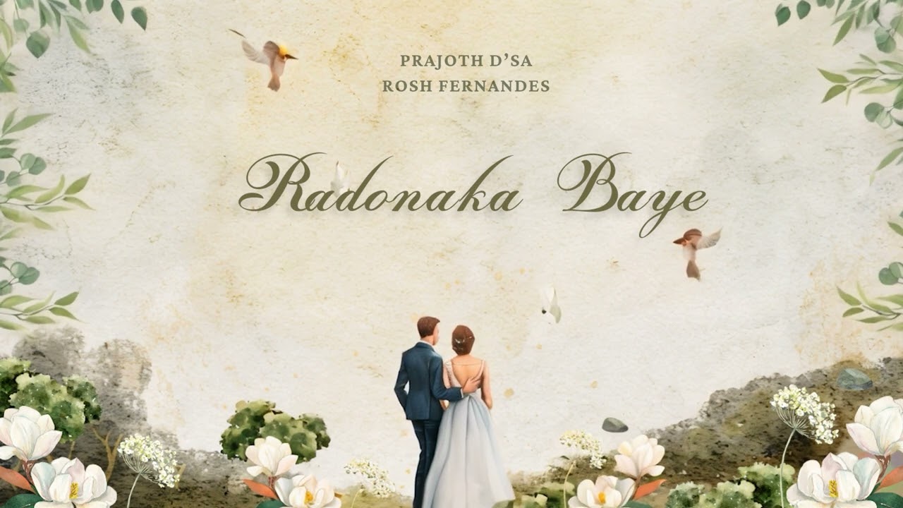 Radanaka Baye | Mangalorean Traditional Wedding Song | Prajoth | Rosh