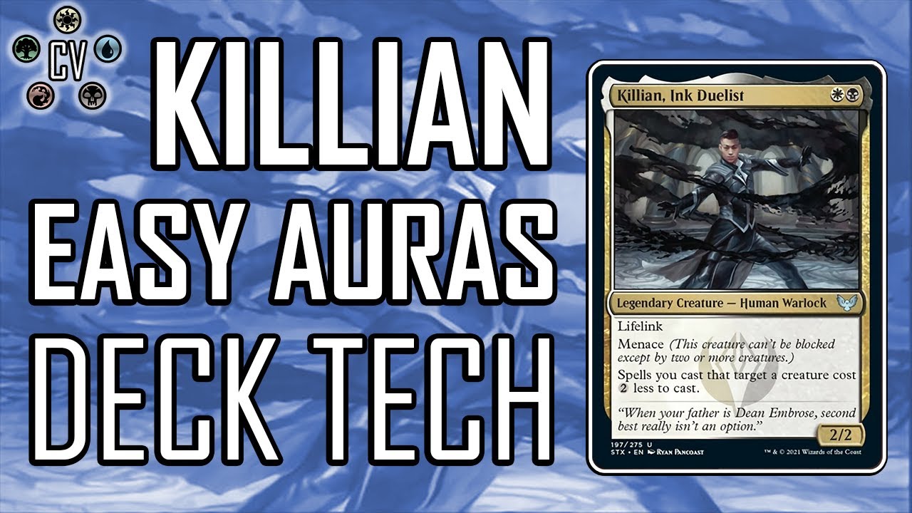 EDH Deck Tech: Killian Easy Auras