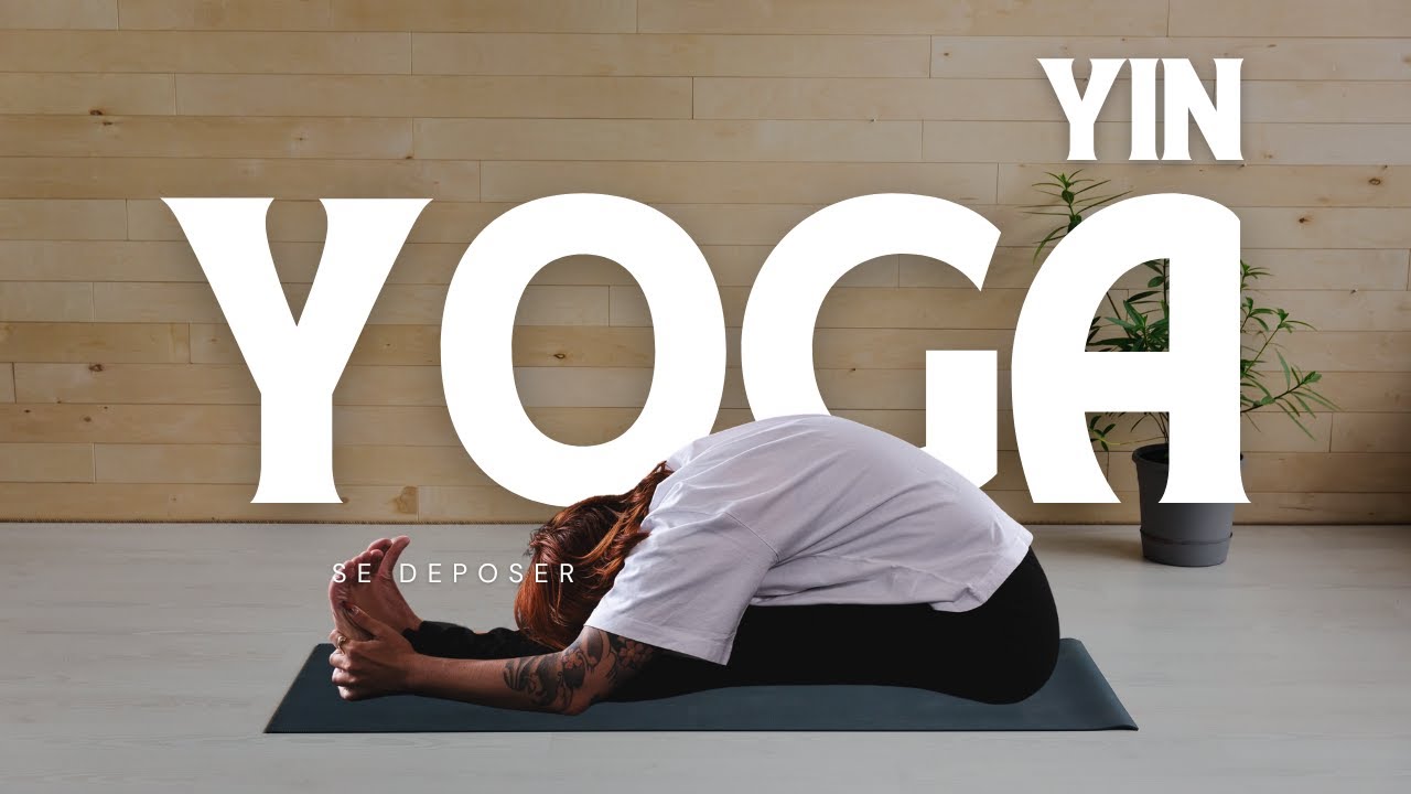 Yin Yoga 30 minutes - Libérer le souffle