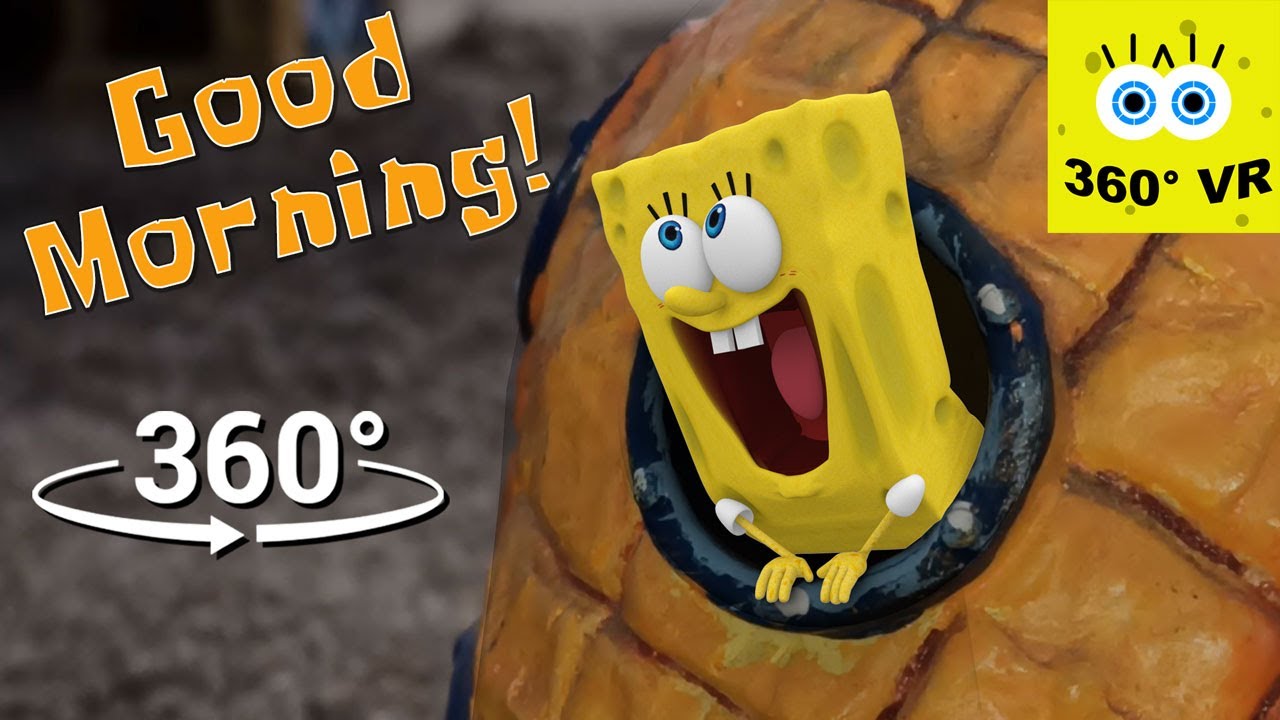SpongeBob 360&deg; | Good Morning