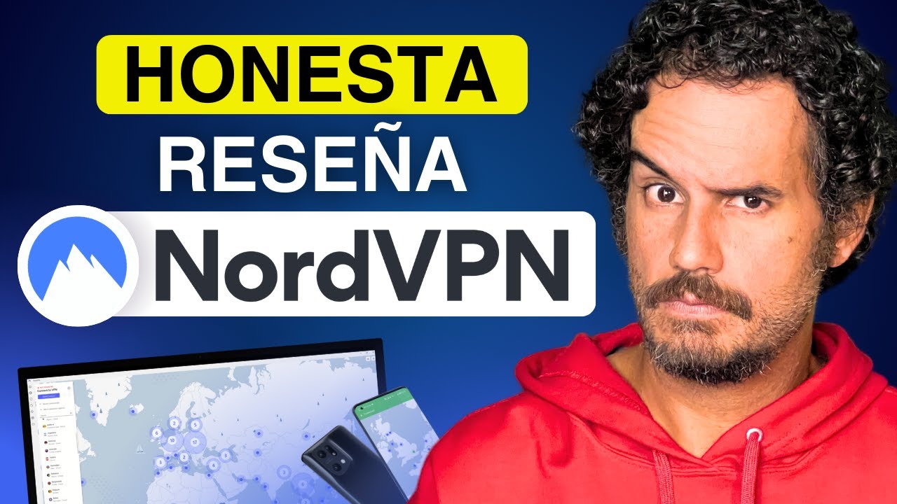 Revisi&oacute;n NordVPN en 5 minutos | &iquest; Sigue siendo NordVPN la mejor VPN ?