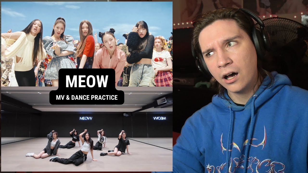 DANCER REACTS TO MEOVV - ‘MEOW’ M/V & Dance Practice [First Time Reacting!]
