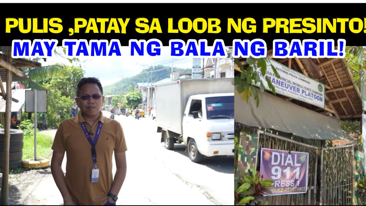 PULIS PATAY SA LOOB NG PRESINTO MAY TAMA NG BALA!