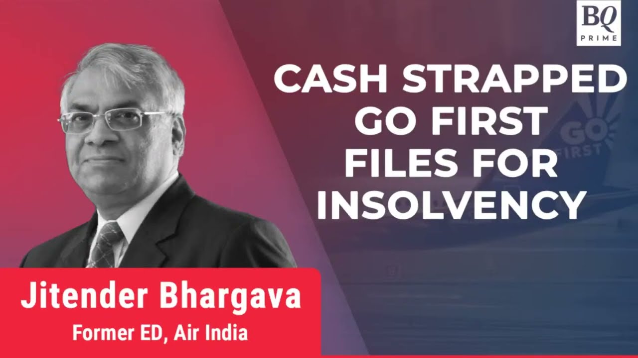 Go First Files For Voluntary Insolvency Resolution Proceedings | BQ Prime