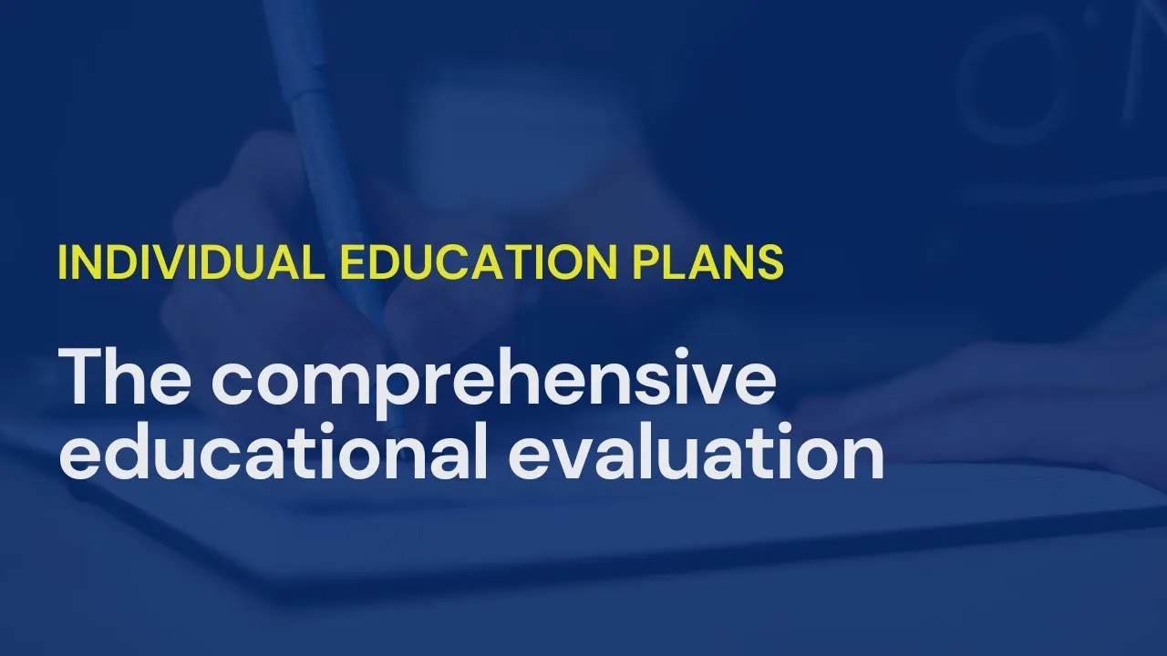 The Comprehensive Educational Evaluation - An Introduction
