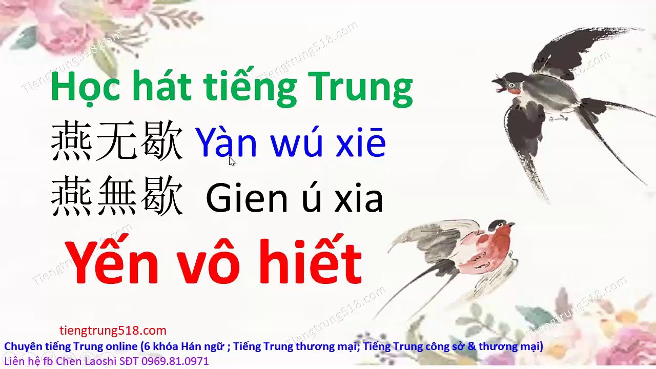 Học hát tiếng Trung || 燕无歇 yan wu xie Yến vô hiết