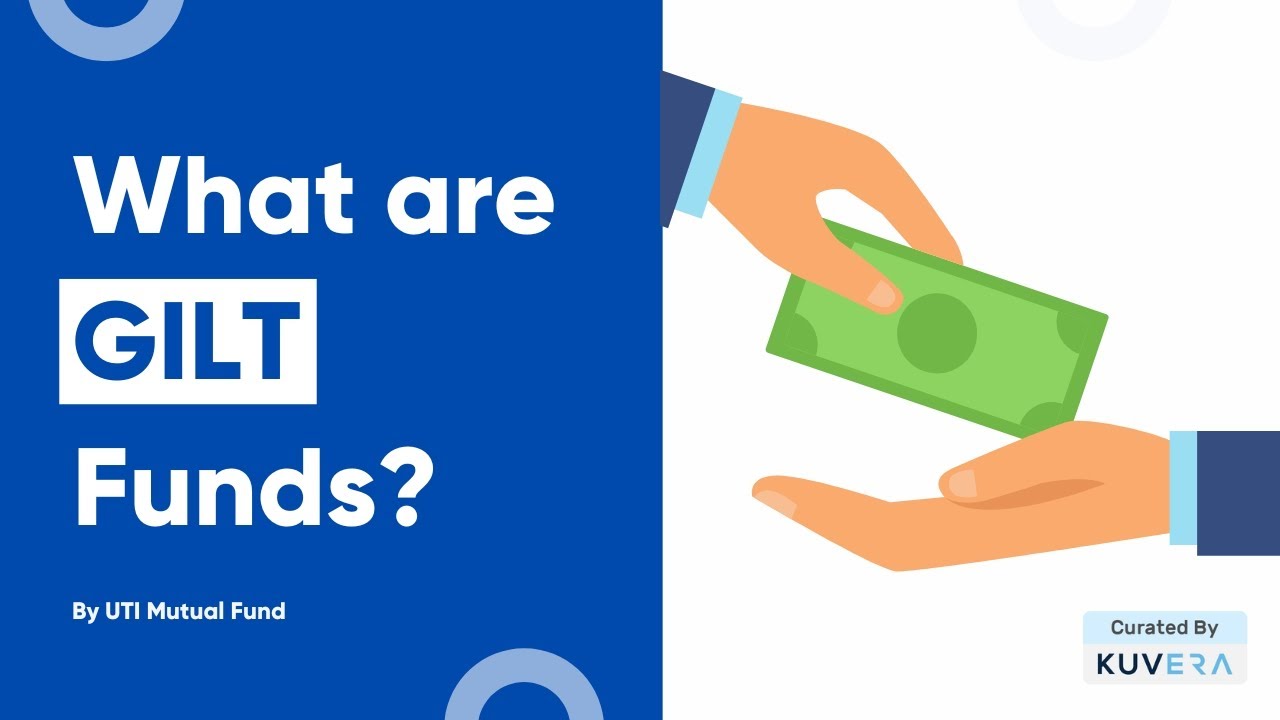 What are Gilt Funds | Best of Investor Education