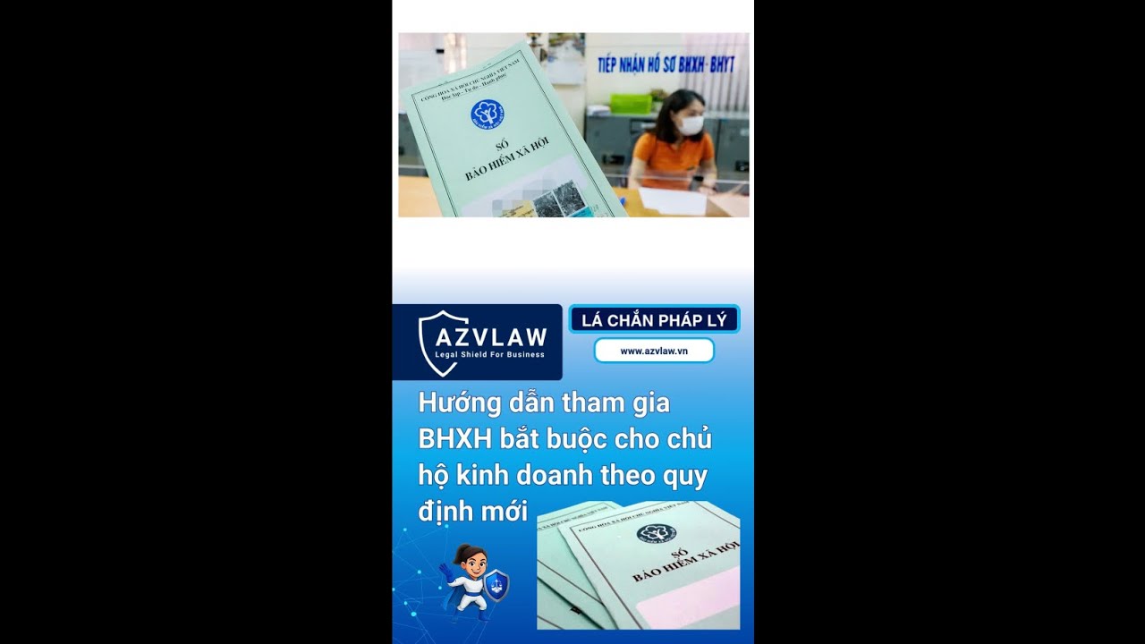 Hướng dẫn tham gia BHXH bắt buộc cho chủ hộ kinh doanh theo quy định mới