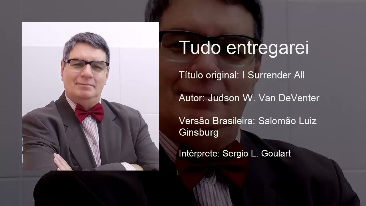 Tudo entregarei (I Surrender All)