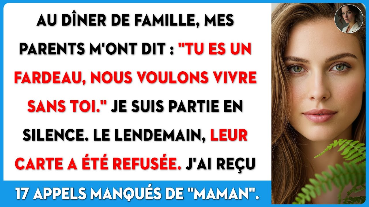 Au dîner, mes parents m'ont dit : 
