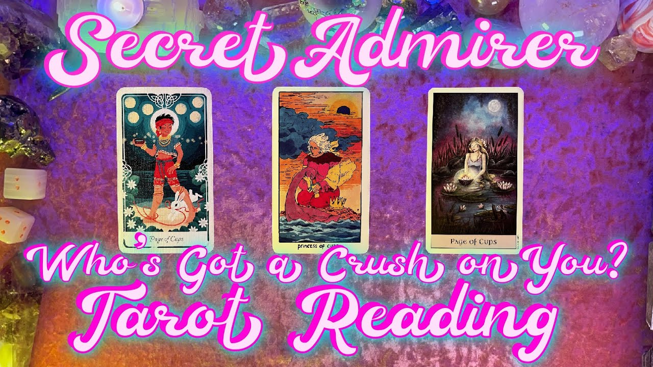 💘Secret Admirer! Who's Got a Crush on You?💭 Tarot Pick a Card Reading #tarot #lovereading