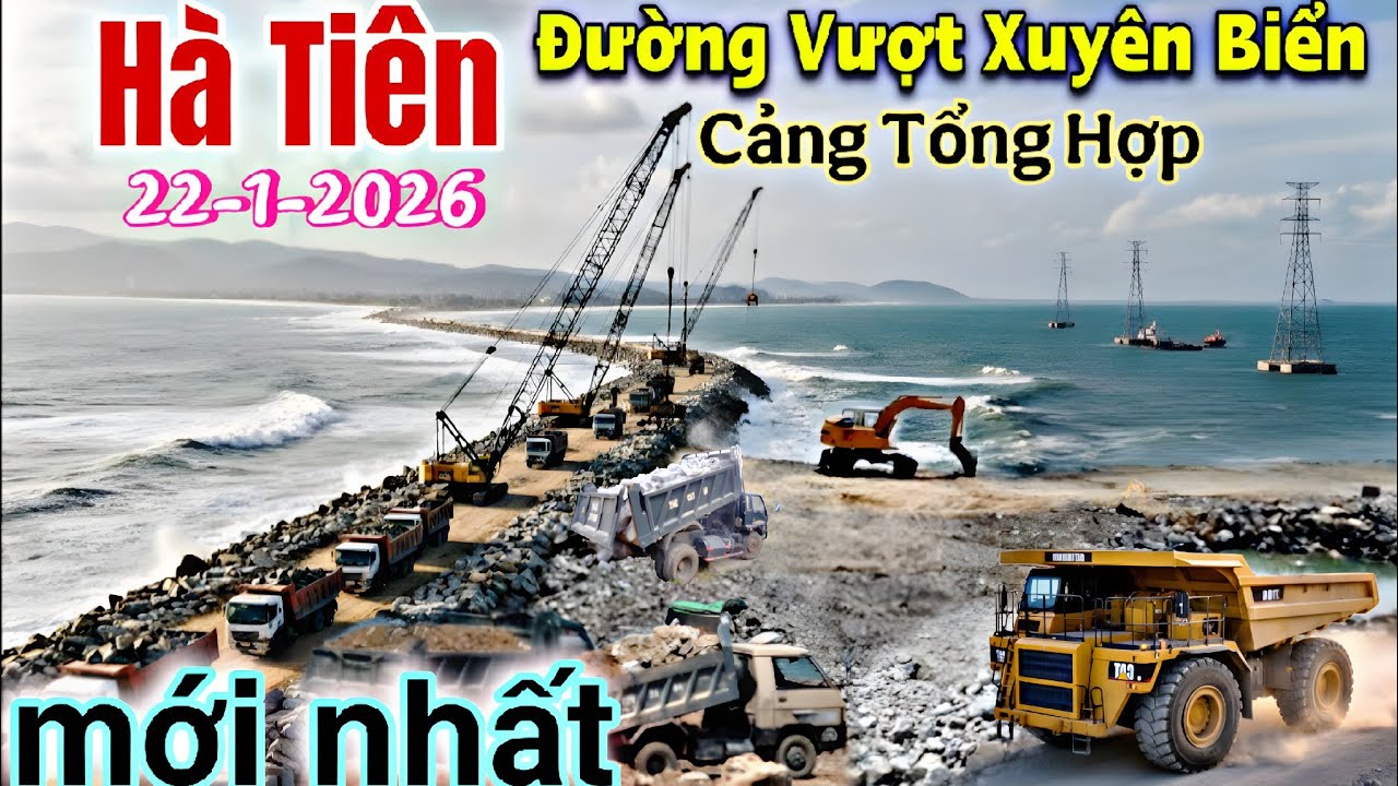 Trực Tiếp Con Đường Vượt Xuyên Biển Ra Cảng Tổng Hợp Hà Tiên 