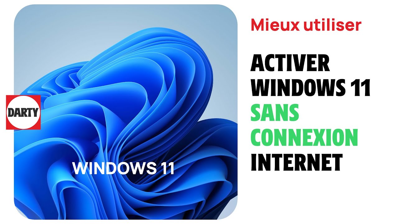 Activer Windows 11 sans compte Microsoft ou sans connexion Internet