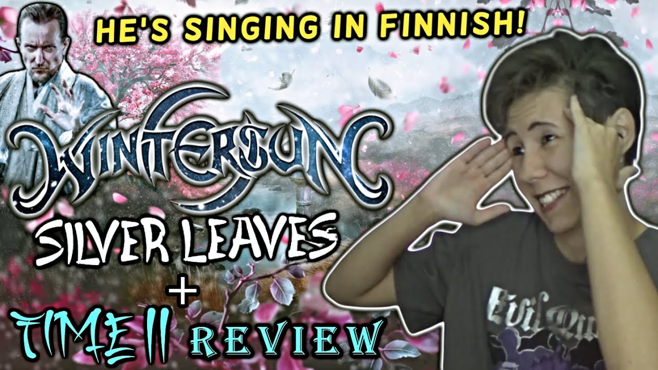 Wintersun - Silver Leaves | TIME II Album Reaction + Review (Part 4)