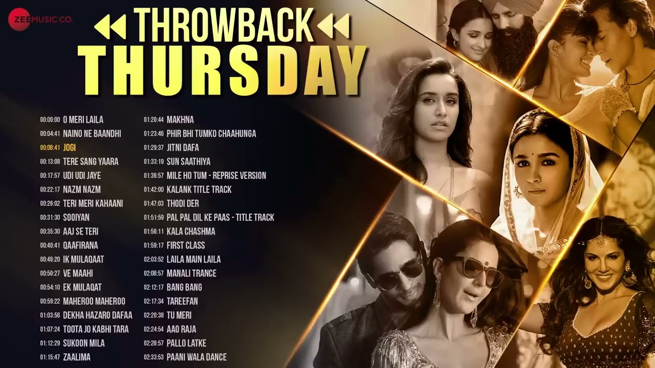 Throwback Thursday 🎶 | 2+ Hours Non-Stop | O Meri Laila, Kala Chashma, First Class, Zaalima & More