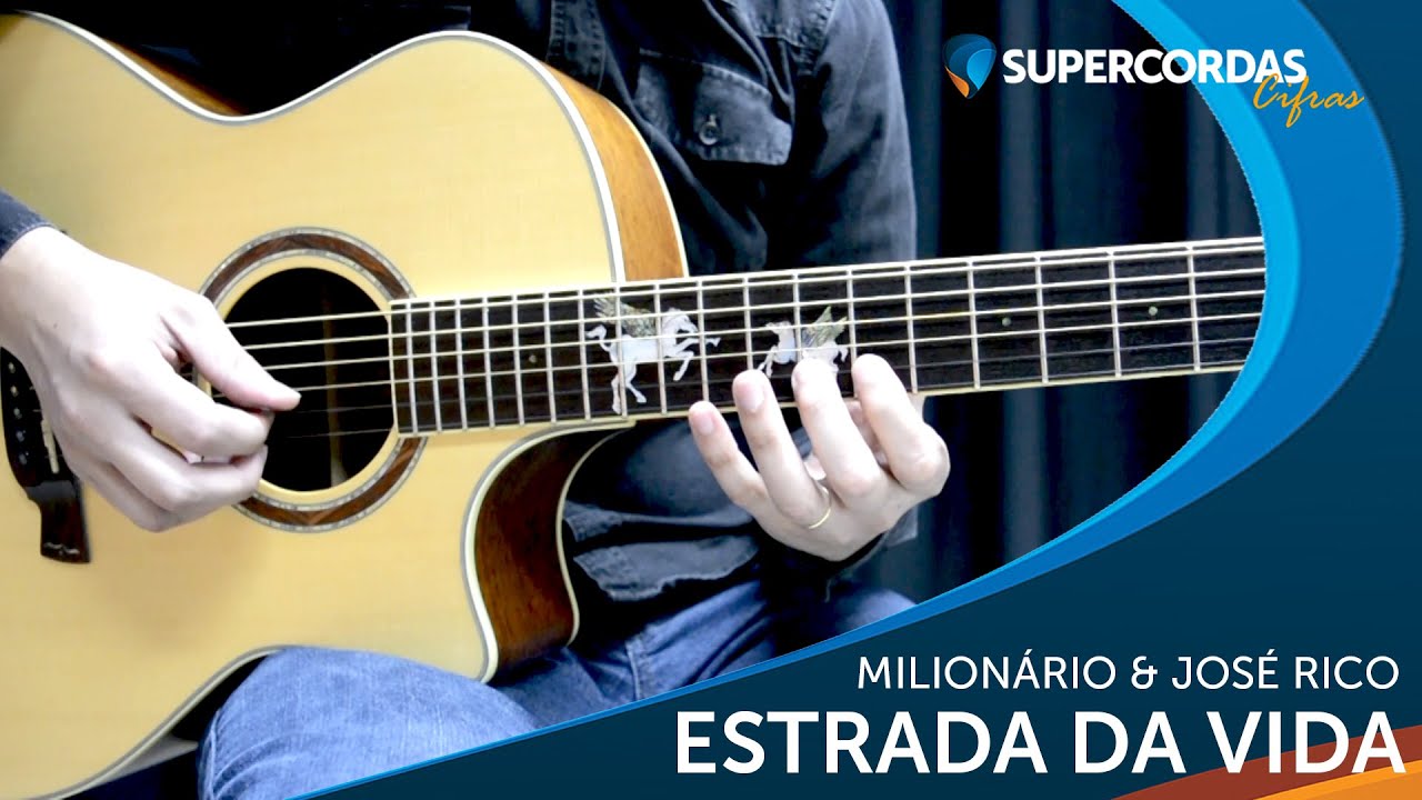 Estrada da vida • Milionário & José Rico (CIFRA)