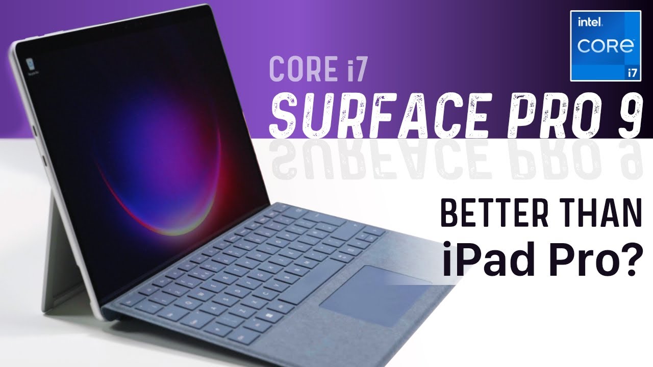 IPAD PRO BEATER?   Microsoft Surface Pro 9 with Intel Core-i7