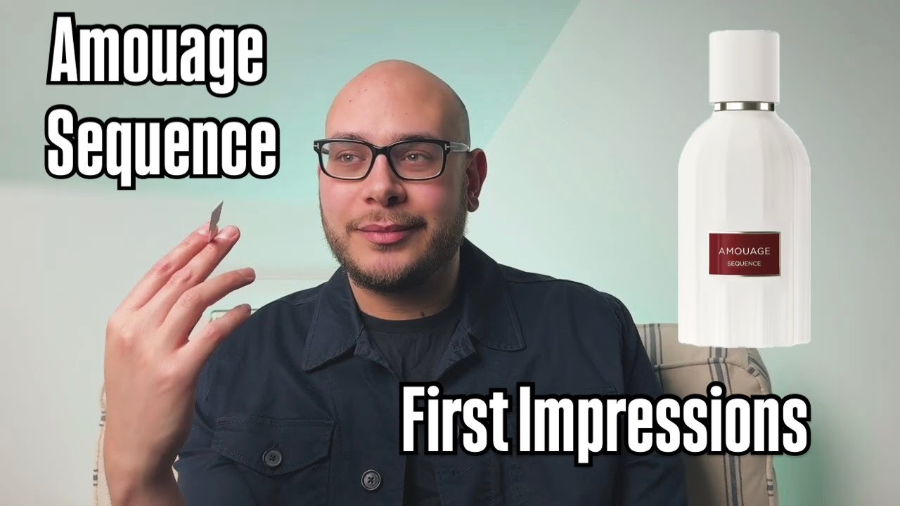 Первые впечатления от Amouage Sequence