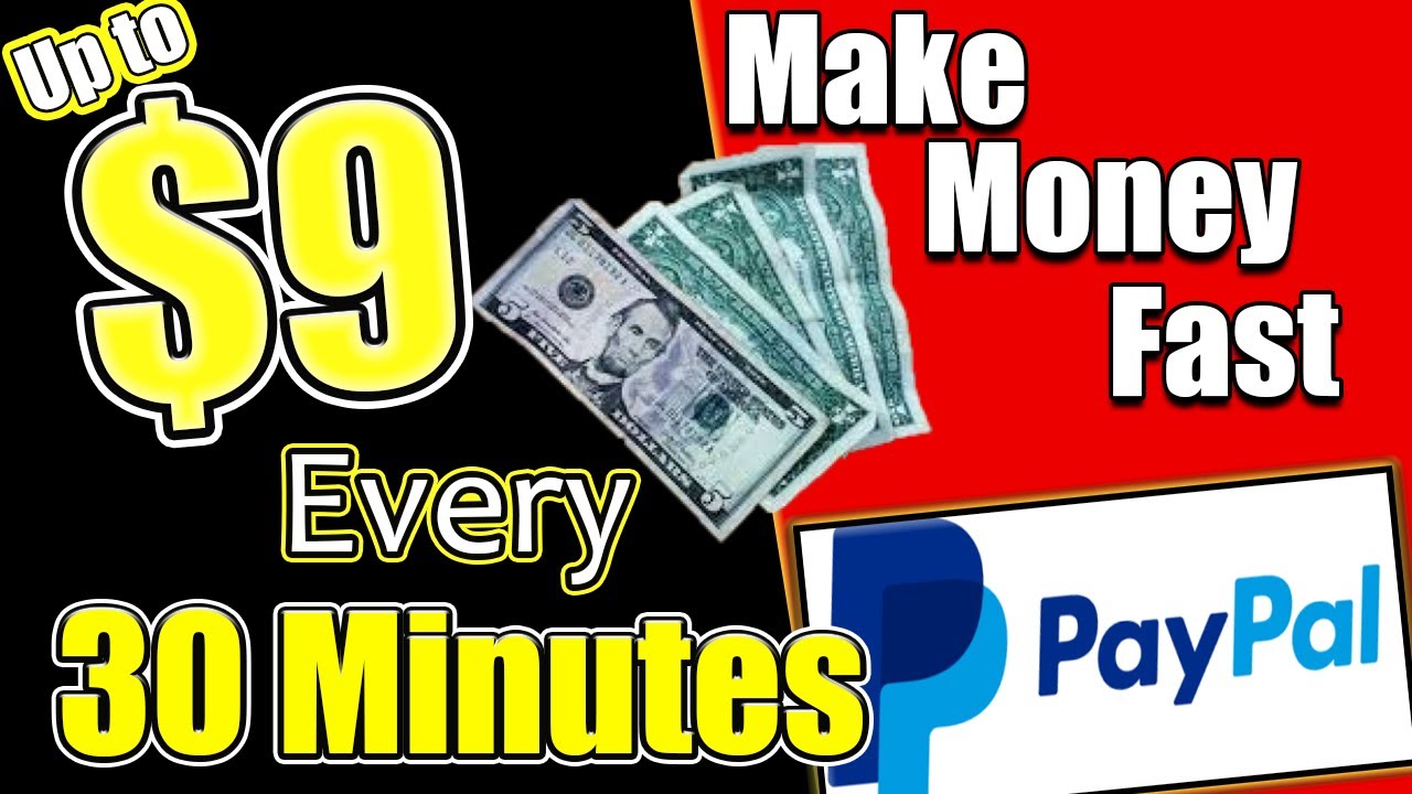 🔥  PayPal Money $9 Every 30 Minutes 2019-2020 🔥
