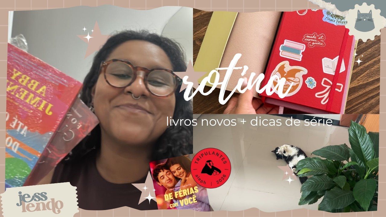 Livros novos, rotina real e adaptações literárias que assisti 🎬📚| jesslendo