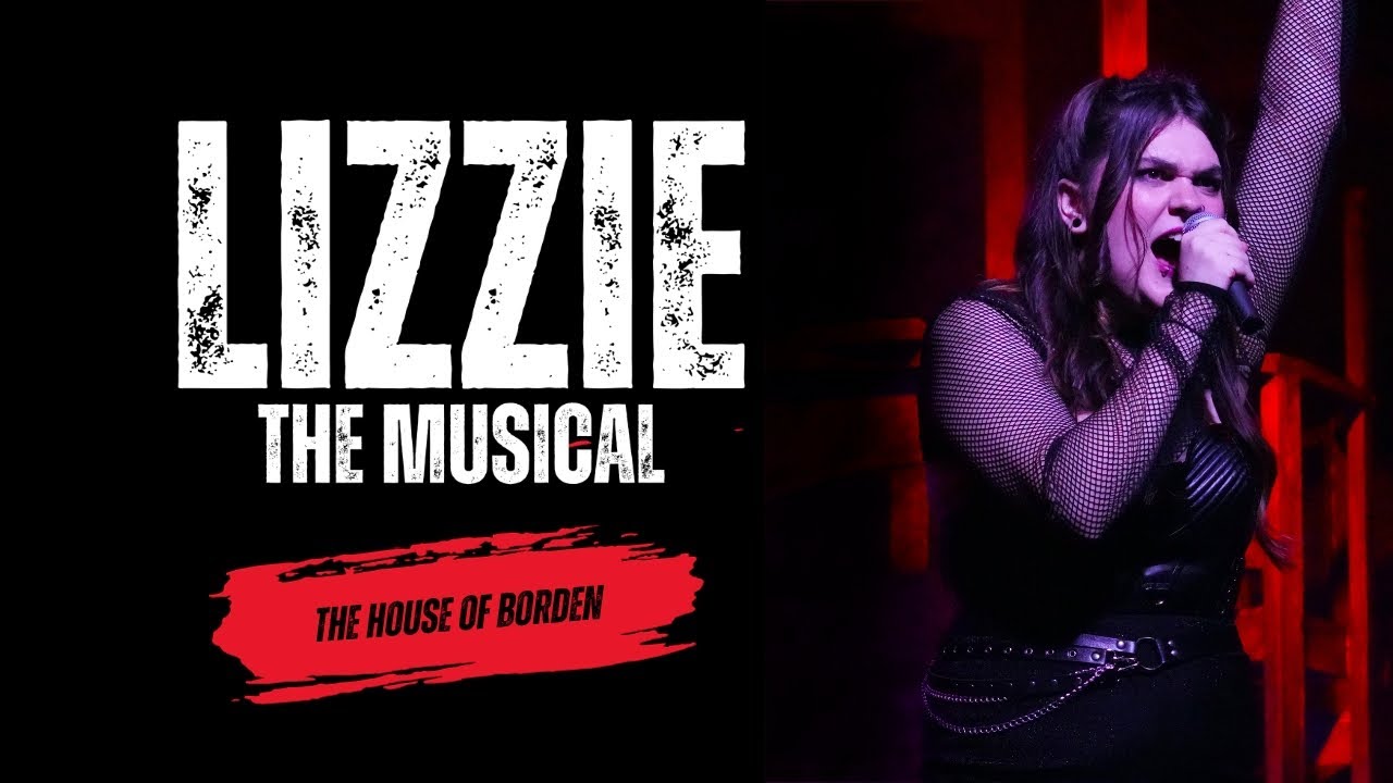 Lizzie: The Musical - 