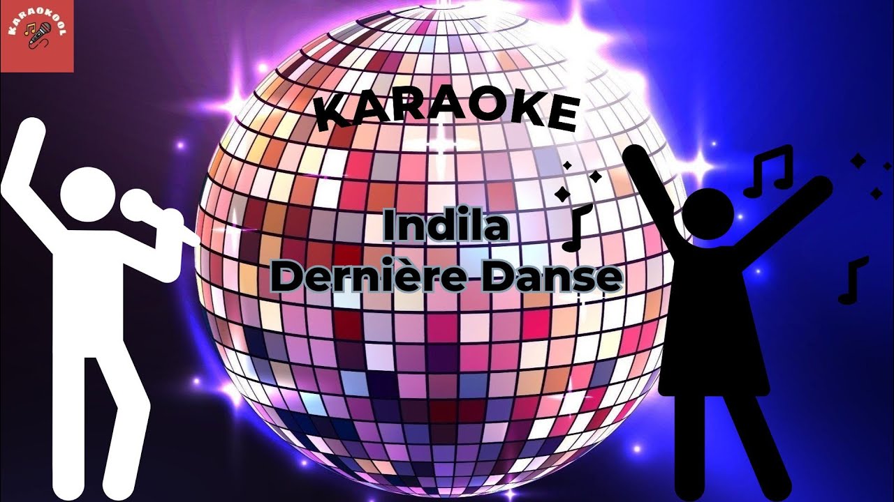 Indila - Dernière Danse (Karaoke)