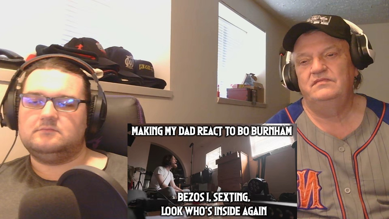 MAKING MY DAD REACT TO BO BURNHAM - Bezos I, Sexting, & Look Who's Inside Again